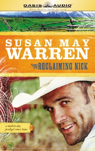 Reclaiming Nick (Noble Legacy Series #1) (9781598592092) by Warren, Susan May