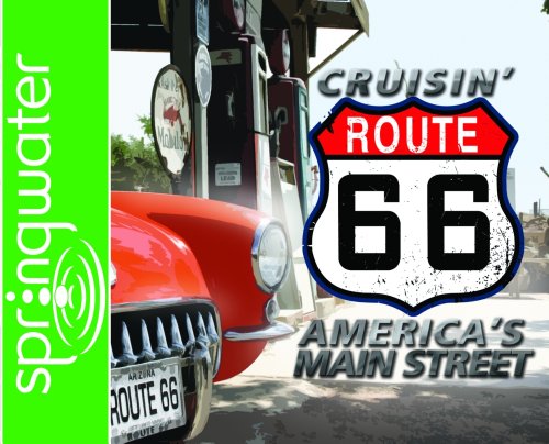 Beispielbild fr Cruisin' Route 66: America's Main Street zum Verkauf von Jenson Books Inc