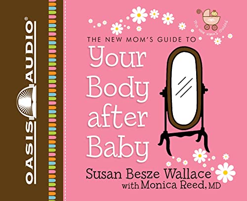 Beispielbild fr Your Body After Baby (New Moms' Guides) zum Verkauf von The Yard Sale Store