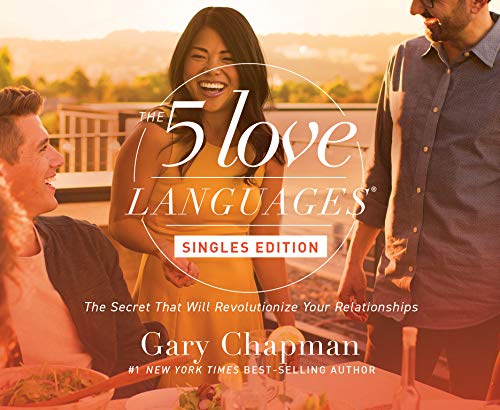 Beispielbild fr The Five Love Languages: Singles Edition zum Verkauf von Goodwill Books