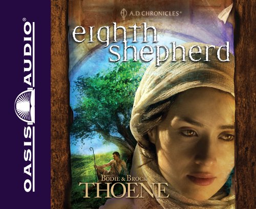 9781598595550: Eighth Shepherd: Volume 8 (A. D. Chronicles)