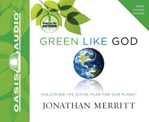 Imagen de archivo de Green Like God: Unlocking the Divine Plan for Our Planet a la venta por Revaluation Books