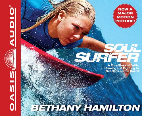 Stock image for Soul Surfer: A True Story of Faith, Family, and Fighting to Get Back on the Board for sale by Half Price Books Inc.