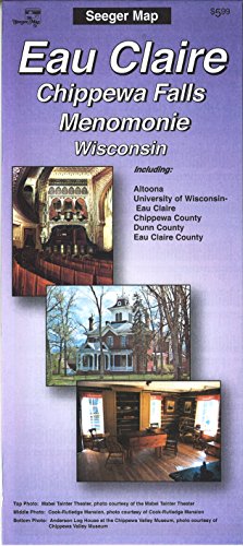 Stock image for Eau Claire : Chippewa Falls : Menomonie : Wisconsin for sale by GF Books, Inc.