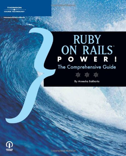 Beispielbild fr Ruby on Rails Power!: The Comprehensive Guide zum Verkauf von ThriftBooks-Dallas