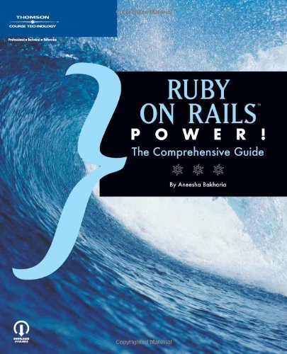 Imagen de archivo de Ruby on Rails Power!: The Comprehensive Guide a la venta por dsmbooks