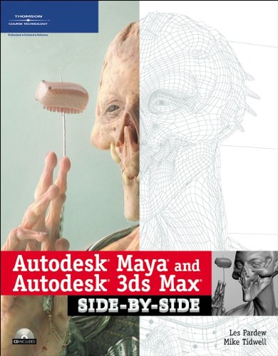 9781598632422: Autodesk Maya and Autodesk 3ds Max Side-by-Side
