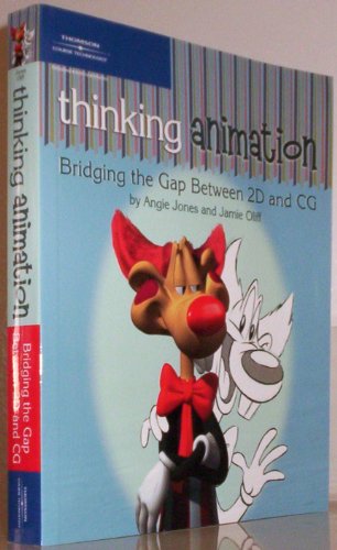 Beispielbild fr Thinking Animation : Bridging the Gap Between 2D and CG zum Verkauf von Better World Books: West