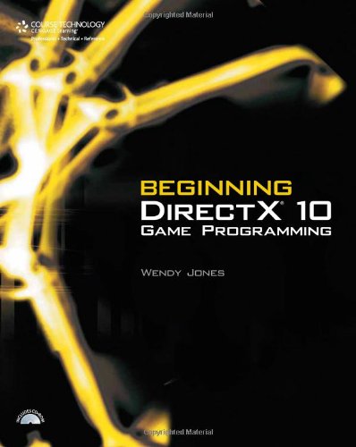 9781598633610: Beginning DirectX 10 Game Programming