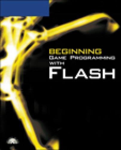 9781598633986: Beginning Game Programming with Flash