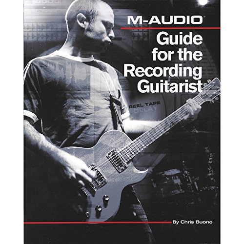 9781598634235: M-Audio Guide for the Recording Guitarist