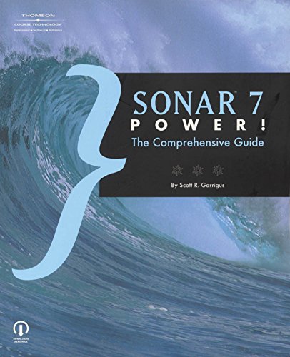 Beispielbild fr Sonar 7 Power!: The Comprehensive Guide zum Verkauf von HPB-Red
