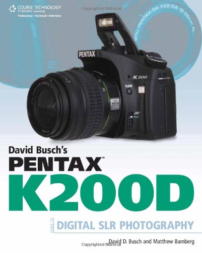 Stock image for David Busch's Pentax K200D Guide to Digital SLR Photography for sale by GoldenWavesOfBooks