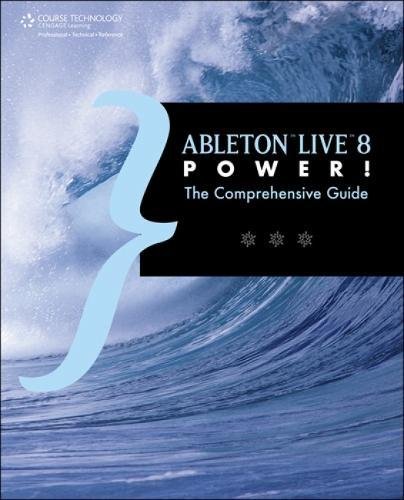 Beispielbild fr Ableton Live 8 Power!: The Comprehensive Guide zum Verkauf von SecondSale
