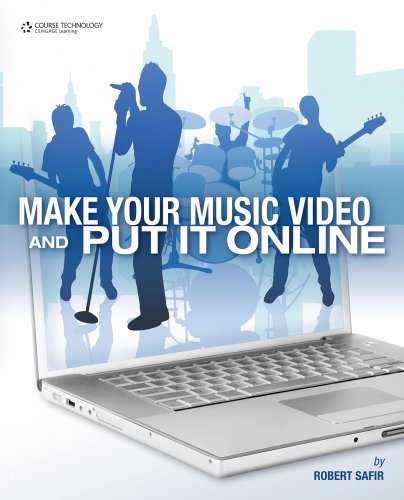 Beispielbild fr Make Your Music Video and Put It Online zum Verkauf von Better World Books