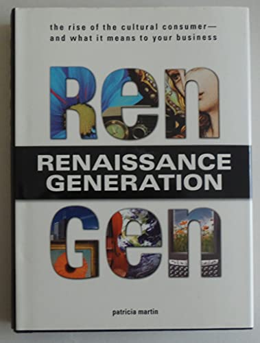 9781598691344: Rengen: The Rise of the Cultural Consumer - and What It Means to Your Business