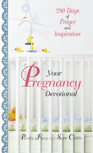 Beispielbild fr Your Pregnancy Devotional: 280 Days of Prayer And Inspiration zum Verkauf von Books of the Smoky Mountains