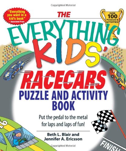 9781598692433: The Everything Kids' Racecars Puzzle & Activity Book: Put the Pedal to the Metal for Laps and Laps of Fun