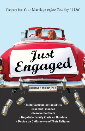 Imagen de archivo de Just Engaged : Prepare for Your Marriage Before You Say I Do a la venta por Better World Books