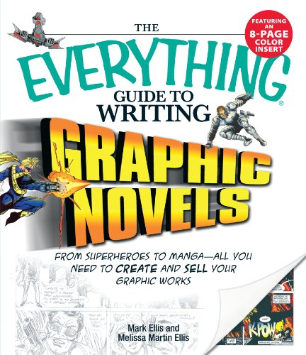 Stock image for Guide to Writing Graphic Novels : From Superheroes to Manga - All You Need to Create and Sell Your Graphic Works for sale by Better World Books: West