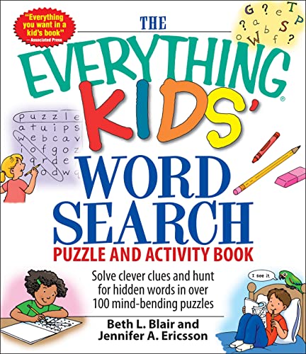 9781598695458: The Everything Kids' Word Search Book: Solve Clever Clues and hunt for hidden words in 100 mind-bending puzzles