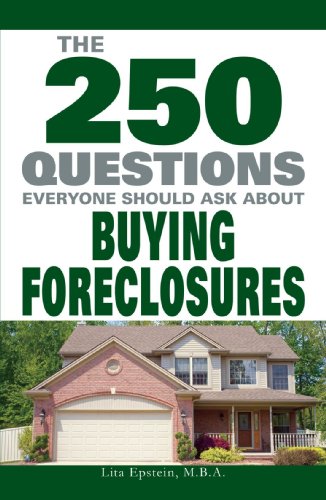 Stock image for The 250 Questions Everyone Should Ask about Buying Foreclosures for sale by Wonder Book