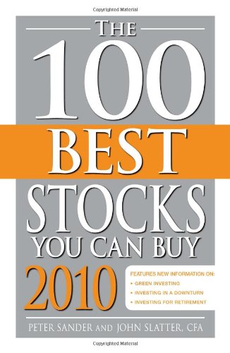 Beispielbild fr The 100 Best Stocks You Can Buy 2010 zum Verkauf von Better World Books