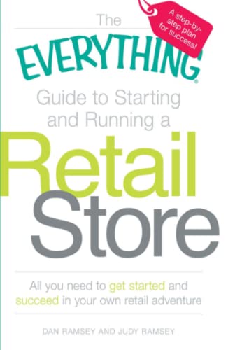 Beispielbild fr The Everything Guide to Starting and Running a Retail Store: All you need to get started and succeed in your own retail adventure zum Verkauf von Red's Corner LLC