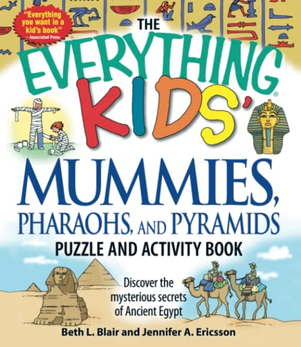Stock image for The Everything Kids' Mummies, Pharaohs, and Pyramids Puzzle and Activity Book: Discover the mysterious secrets of Ancient Egypt for sale by Wonder Book