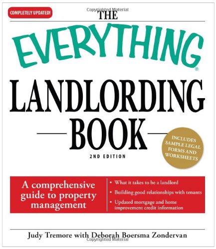 Beispielbild fr The Everything Landlording Book : A Comprehensive Guide to Property Management zum Verkauf von Better World Books