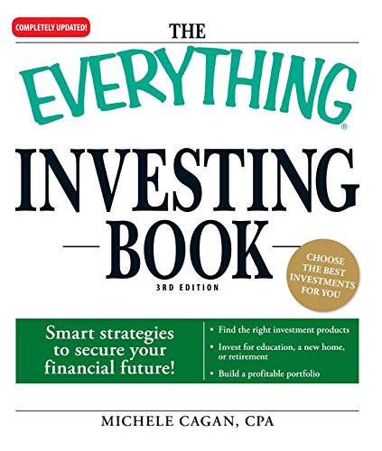 Stock image for The Everything Investing Book: Smart strategies to secure your financial future! for sale by SecondSale