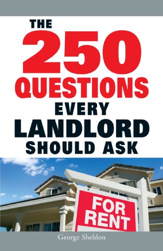 Beispielbild fr The 250 Questions Every Landlord Should Ask zum Verkauf von Better World Books