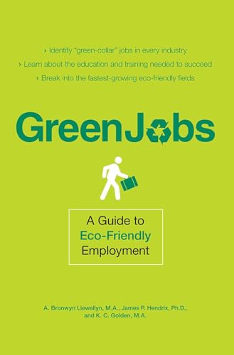 Stock image for Green Jobs : A Guide to Eco-Friendly Employment for sale by Better World Books