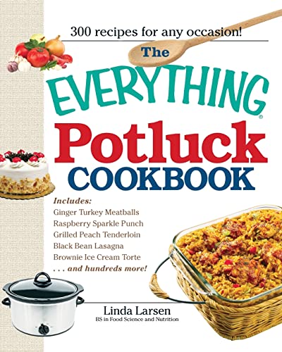 Beispielbild fr The Everything Potluck Cookbook zum Verkauf von Wonder Book