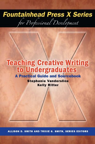 Imagen de archivo de Teaching Creative Writing to Undergraduates a la venta por HPB-Red