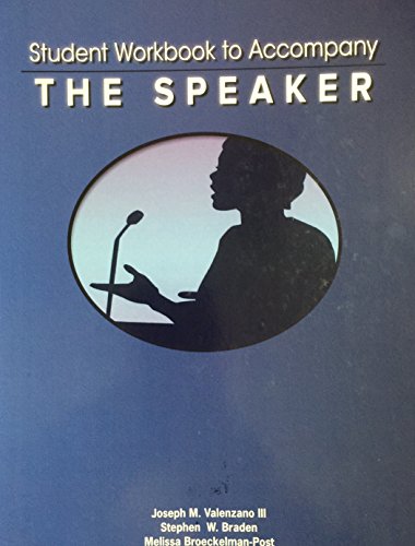 Stock image for Student Workbook to Accompany THE SPEAKER for sale by Irish Booksellers