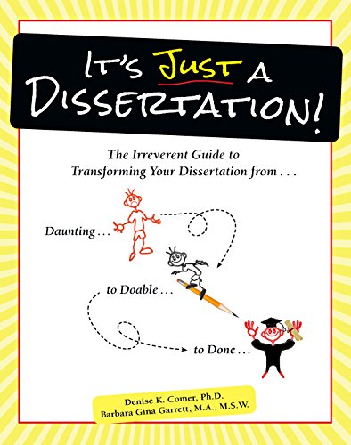 Stock image for It's Just a Dissertation! for sale by ThriftBooks-Dallas