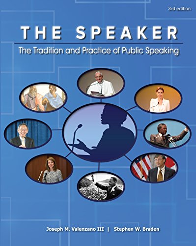 Imagen de archivo de The Speaker: The Tradition and Practice of Public Speaking a la venta por Orion Tech