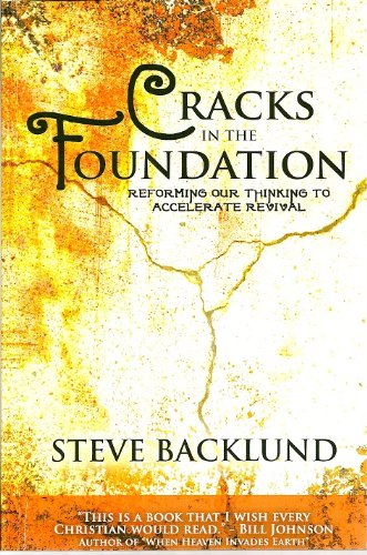 Beispielbild fr Cracks in the Foundation: Reforming Our Thinking to Accelerate Revival zum Verkauf von HPB-Red