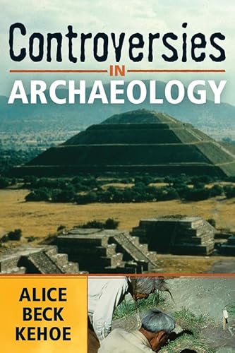 Beispielbild fr Controversies in Archaeology zum Verkauf von Zoom Books Company