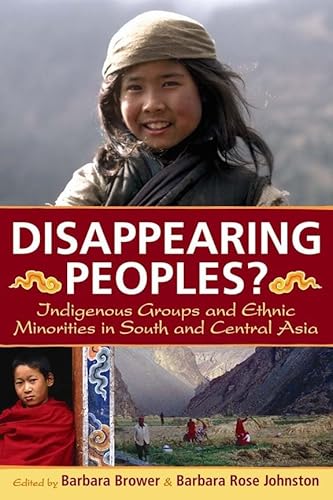 Stock image for Disappearing Peoples?: Indigenous Groups and Ethnic Minorities in South and Central Asia for sale by ThriftBooks-Atlanta