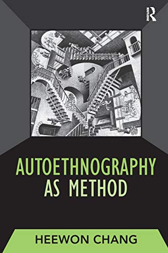 Stock image for Autoethnography as Method: 01 (Developing Qualitative Inquiry) for sale by Chiron Media