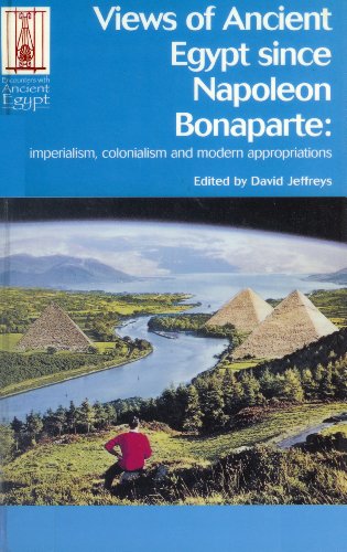 Beispielbild fr Views of Ancient Egypt Since Napoleon Bonaparte zum Verkauf von Blackwell's