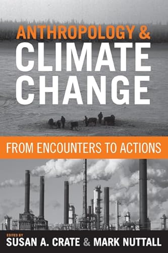 Beispielbild fr Anthropology and Climate Change : From Encounters to Actions zum Verkauf von Better World Books