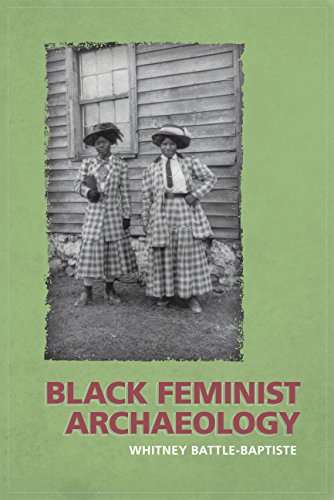 Beispielbild fr Black Feminist Archaeology zum Verkauf von Blackwell's