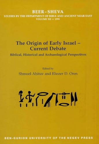 Imagen de archivo de The Origin of Early Israel-Current Debate: Biblical, Historical and Archaeological Perspectives (University College London Institute of Archaeology Publications) a la venta por Chiron Media