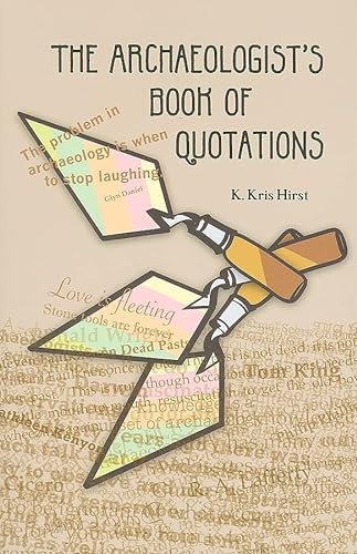 9781598744347: The Archaeologist's Book of Quotations