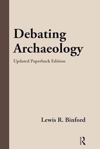 9781598744552: Debating Archaeology: Updated Edition