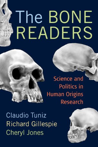 Stock image for The Bone Readers: Science and Politics in Human Origins Research for sale by ThriftBooks-Atlanta