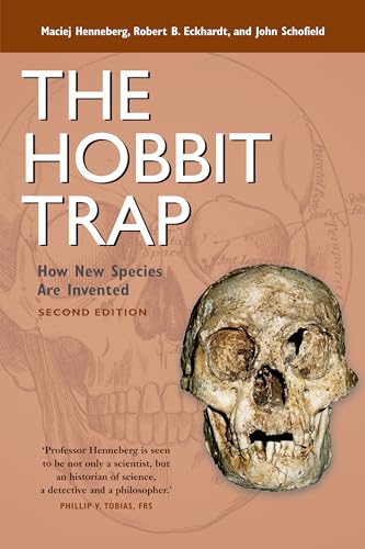 Stock image for The Hobbit Trap: How New Species Are Invented for sale by Ergodebooks